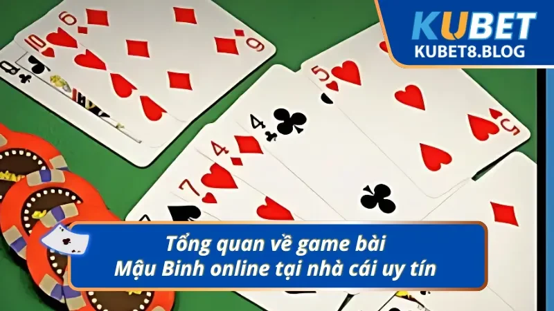 Giới thiệu chung về game bài Mậu Binh online